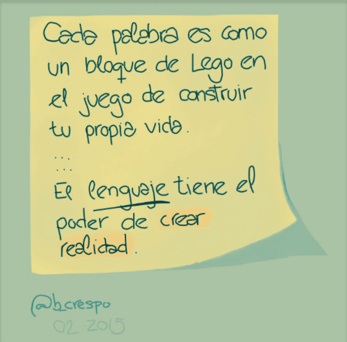 Handwritten note by Bernardo Crespo, written in Spanish — Learning #17: “Every word is like a Lego brick in the game of building your own life… Language has the power…”